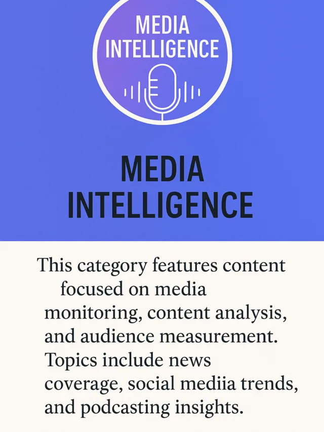 Media Intelligence