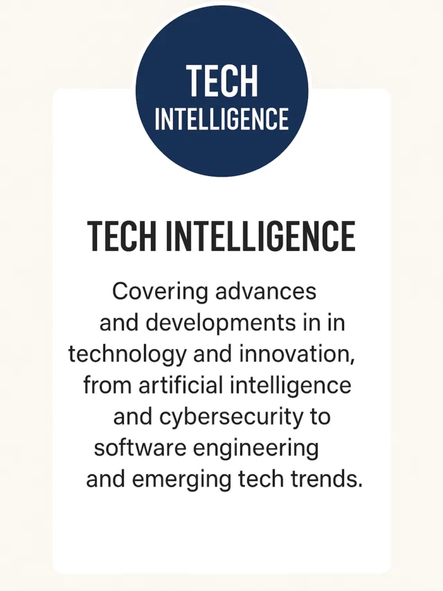 Tech Intelligence